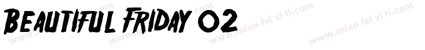 Beautiful Friday 02字体转换